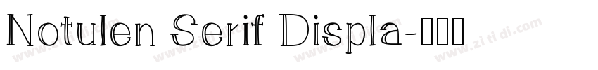 Notulen Serif Displa字体转换